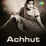 Achhut - Gauhar Sultana Song Download